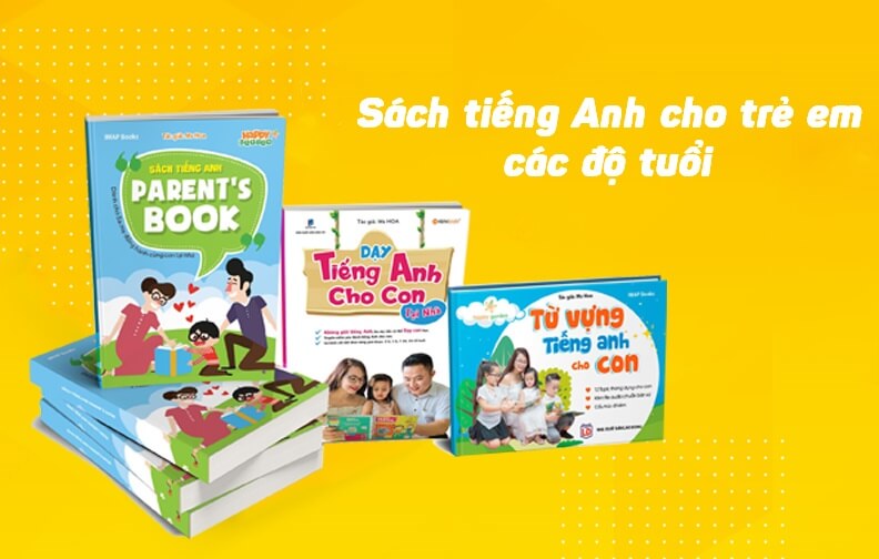 Cách chọn sách tiếng Anh trẻ em phù hợp với lứa tuổi của bé