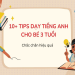 Phương pháp nào giúp trẻ em học tiếng Anh tốt nhất?