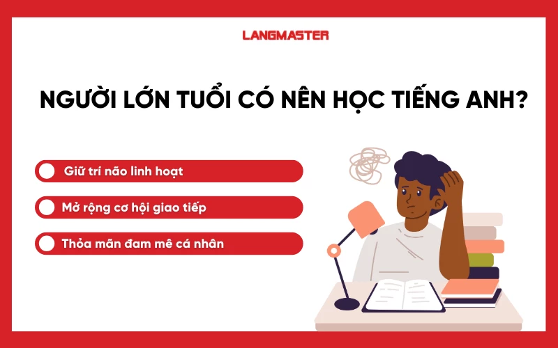 Có nên cho người lớn tuổi học tiếng Anh? Lợi ích bất ngờ!