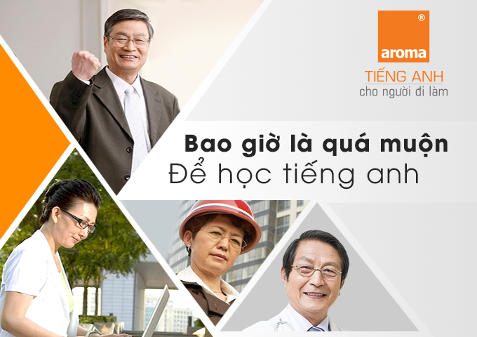 Học tiếng Anh cho người lớn tuổi ở Hà Nội hiệu quả (Bí quyết cho người bận rộn)
