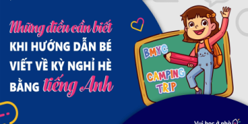 Bố mẹ cần biết: Kinh nghiệm chọn sách luyện viết tiếng anh cho trẻ em từ chuyên gia