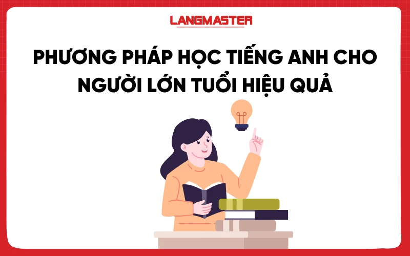 Dạy tiếng Anh cho người lớn tại nhà có khó không? (Phương pháp đơn giản, dễ áp dụng)