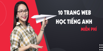 Trang web học tiếng Anh miễn phí cho trẻ em, con bạn đã thử chưa?