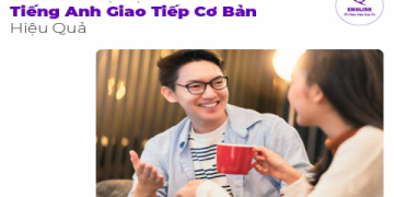 Học tiếng anh giao tiếp cấp tốc trong 1 tháng (Bí kíp đơn giản cho người mới bắt đầu)