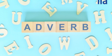 Làm chủ các trạng từ trong tiếng Anh và cách sử dụng (để viết và nói chuẩn)