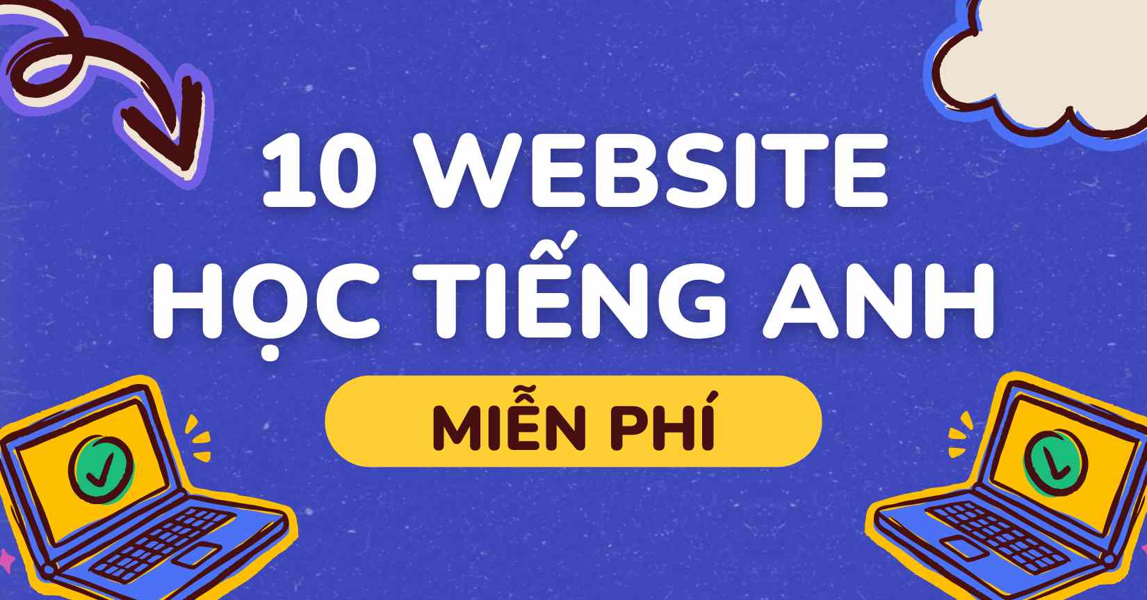 Bí kíp học tiếng Anh hiệu quả với các trang web học tiếng Anh trực tuyến miễn phí