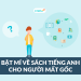 Mất gốc tiếng Anh? Web học tiếng Anh miễn phí này sẽ giúp bạn!