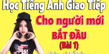 Khóa học tiếng Anh cho người lớn tuổi_unit 1 2 (Cải thiện giao tiếp cấp tốc)