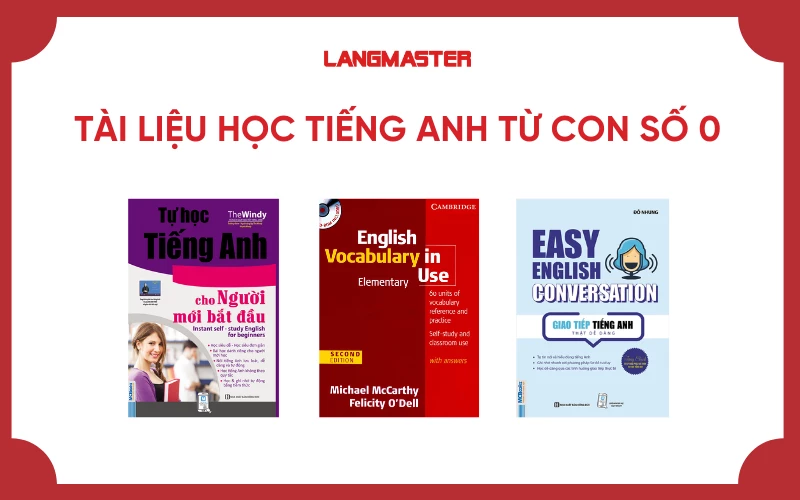 Học tiếng Anh từ số 0: Lộ trình học tiếng Anh cho người mới bắt đầu siêu tốc