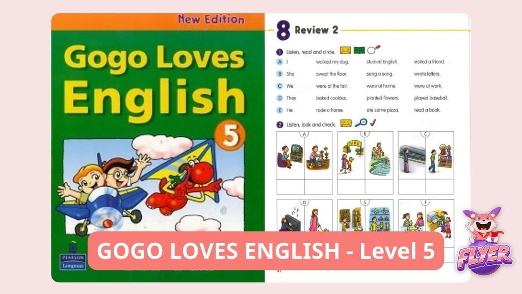 Tiếng Anh Gogo mới nhất cho người lớn: Phương pháp học hiệu quả nhất hiện nay!
