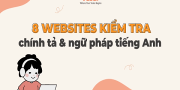 Kiểm tra tiếng Anh cho người lớn: Các bài test online phổ biến