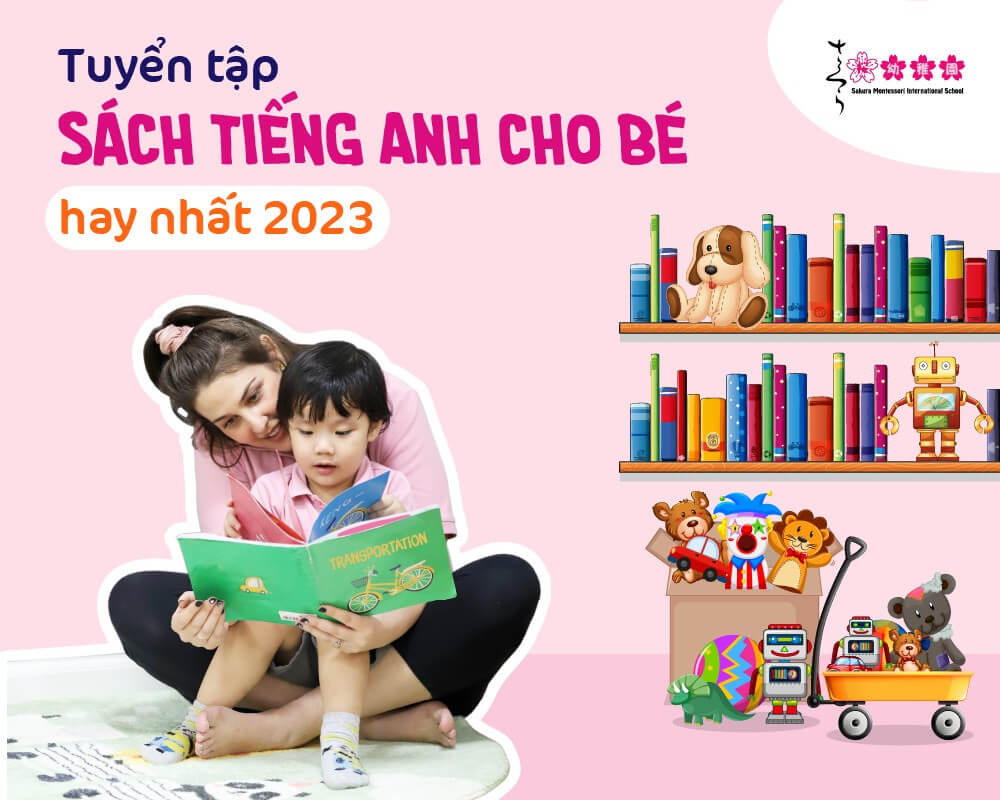 Sách đọc tiếng Anh cho trẻ em: Tuyển tập truyện hay nhất 2024!