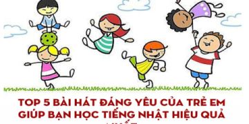 Cùng bé yêu học hát những bài hát tiếng anh đơn giản cho trẻ em