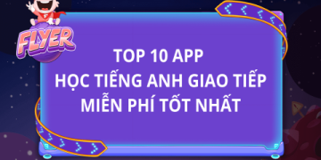 Download ứng dụng học tiếng anh cho trẻ em miễn phí (Top app đáng thử)