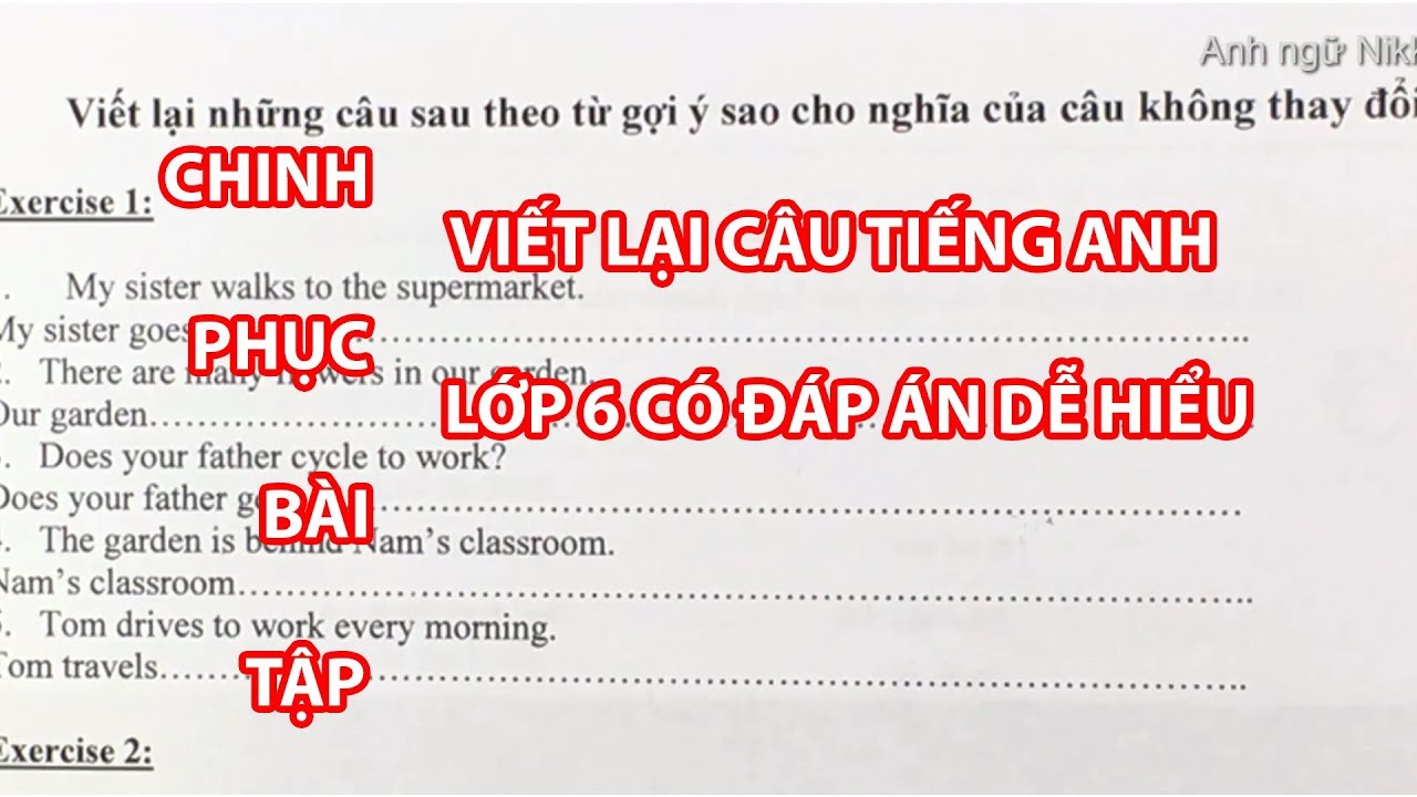 Cách làm bài tập viết lại câu trong tiếng Anh: Luyện tập để thành thạo