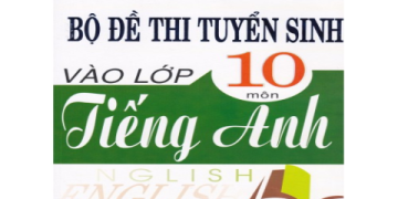 Đề thi tiếng anh cho trẻ em miễn phí (Có đáp án chi tiết)