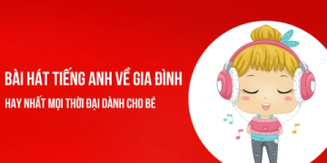 Tìm bài hát tiếng Anh cho trẻ em lớp 3 ở đâu? Tổng hợp nguồn nhạc hay cho bé!