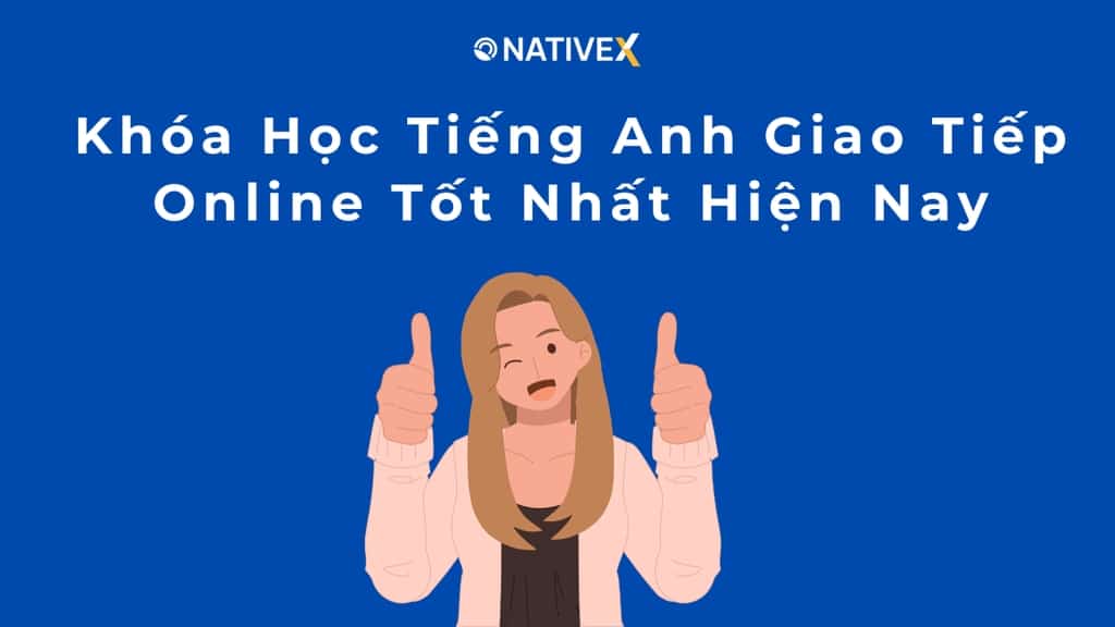 Tìm khóa học tiếng anh online tốt nhất hiện nay (Bí quyết cho người mới)
