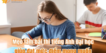 Bài mẫu tiếng Anh về trường đại học mơ ước (Tham khảo để đạt điểm cao)