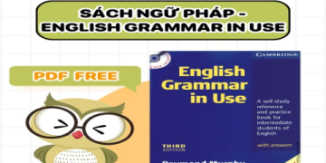 Download miễn phí: 100 cấu trúc ngữ pháp tiếng Anh thông dụng