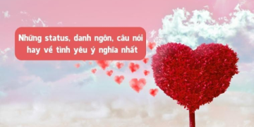Những câu danh ngôn tình yêu bằng tiếng Anh hay nhất: Đọc và cảm nhận vẻ đẹp của tình yêu!