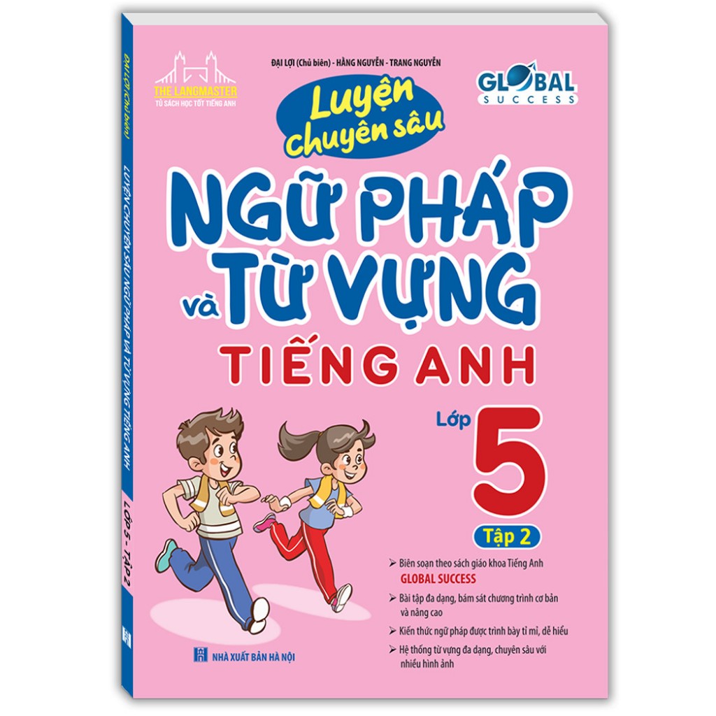 tiếng anh lớp 5 tập 2 ngữ pháp rối rắm? (Mẹo này giúp bé hiểu liền)