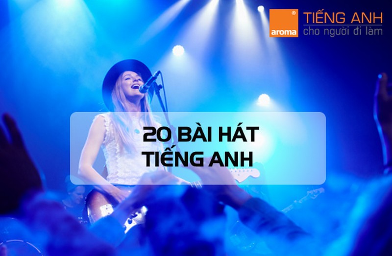 Những bài hát tiếng anh hay để luyện nghe dễ thuộc (nghe hoài không chán luôn đó)