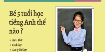 cách dạy tiếng anh cho trẻ em dễ hiểu (Làm sao để bé thích học tiếng Anh?)