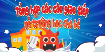 Kinh nghiệm học tiếng Anh giao tiếp dành cho trẻ em: Chia sẻ từ chuyên gia cho bạn nhé.