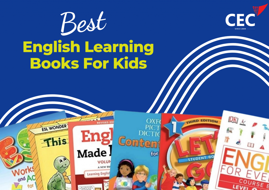 Giáo trình tiếng Anh trẻ em nào tốt? (5 bộ sách bố mẹ nên biết)