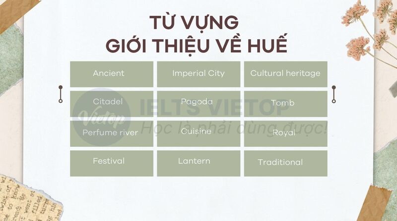 Làm sao để giới thiệu về Huế bằng tiếng Anh ngắn gọn thật hay? (Bí kíp nói chuyện lôi cuốn)