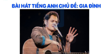 Cần danh sách các bài hát tiếng anh cho trẻ em? Tổng hợp những bài hát hay dễ thuộc.