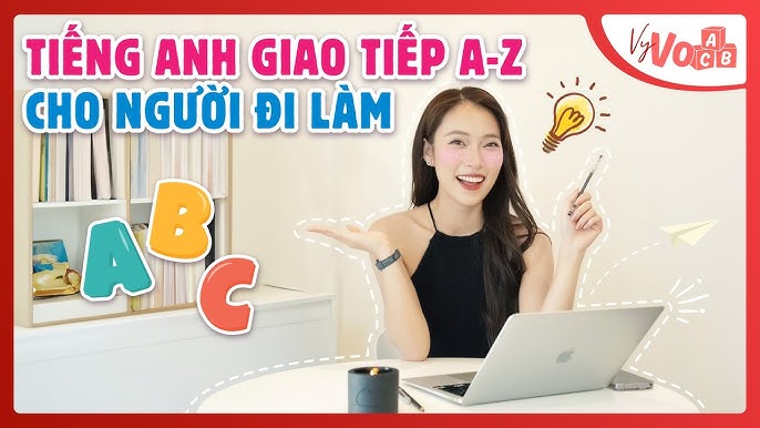 Học tiếng Anh giao tiếp cho người đi làm: Bắt đầu từ đâu?