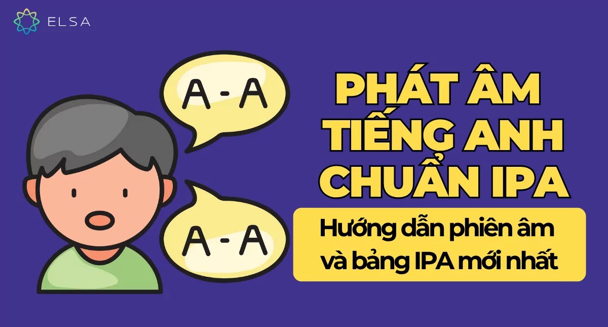Trọn bộ cách phát âm tiếng anh cho người mới học: Tổng hợp các lỗi sai phổ biến và cách khắc phục nhanh nhất.
