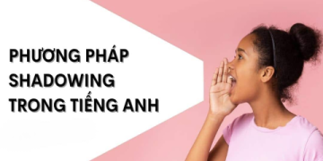 Bí kíp dịch tiếng Anh sang tiếng Việt chuẩn nhất? Ai cũng làm được dễ dàng.