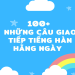 Học tiếng Anh giao tiếp qua những bài hát hay nhất: Mẹo hay cho bạn!