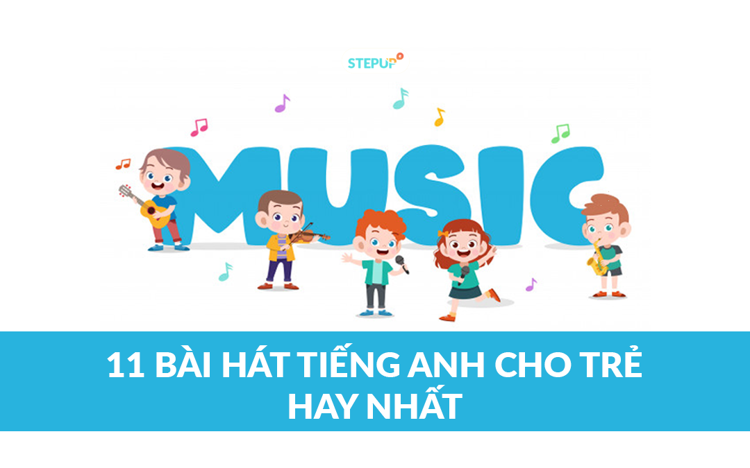 Bé nhà bạn có thích nghe bài hát tiếng Anh trẻ em không? Khám phá list nhạc hay nhất hiện nay.
